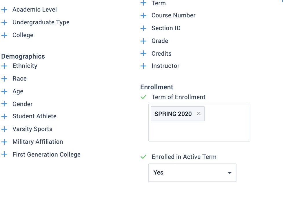 Enrolled in active term is now filterable, which can help with performing an advanced search.
