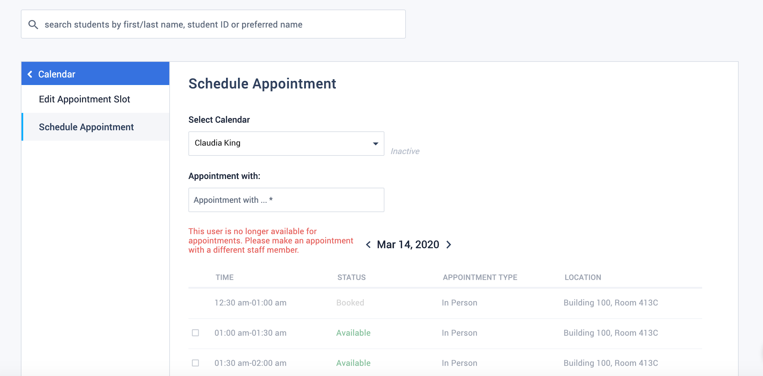 When editing an appointment, the student will be notified that the advisor is no longer an active user.